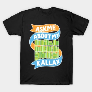 Ask Me About My Kallax T-Shirt